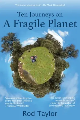 Desať ciest po krehkej planéte - Ten Journeys on a Fragile Planet