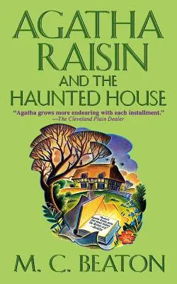 Agatha Raisinová a strašidelný dom - Agatha Raisin and the Haunted House