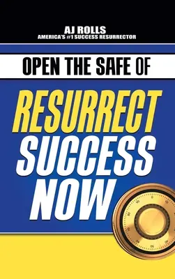 Otvorte trezor vzkriesenia úspechu teraz - Open the Safe of Resurrect Success Now