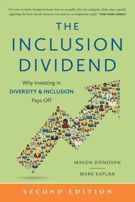 Dividenda inklúzie: Prečo sa investície do diverzity a inklúzie vyplácajú - The Inclusion Dividend: Why Investing in Diversity & Inclusion Pays Off