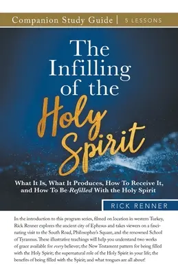 Naplnenie Duchom Svätým Študijná príručka - The Infilling of the Holy Spirit Study Guide