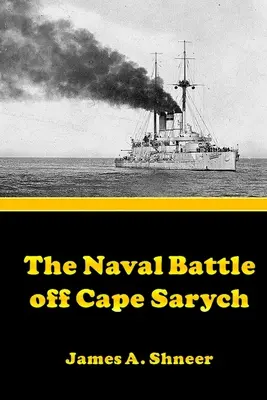 Námorná bitka pri myse Sarych - The Naval Battle Off Cape Sarych
