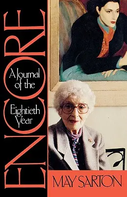 Prídavok: Denník z osemdesiateho roku života - Encore: A Journal of the Eightieth Year