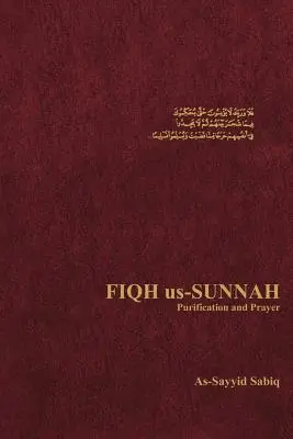 Fiqh Us-Sunna Očisťovanie a modlitba - Fiqh Us-Sunnah Purification and Prayer