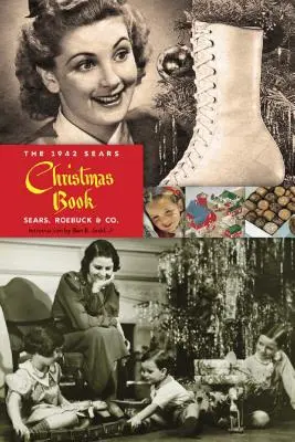 Vianočná kniha Sears z roku 1942 - The 1942 Sears Christmas Book