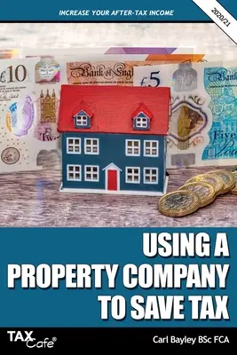 Využitie realitnej spoločnosti na úsporu dane 2020/21 - Using a Property Company to Save Tax 2020/21