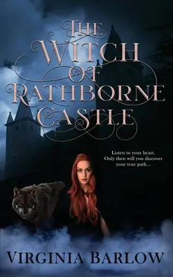 Čarodejnica z hradu Rathborne - The Witch of Rathborne Castle