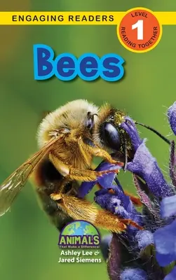 Včely: Zvířatá, ktoré robia rozdiely! (Engaging Readers, Level 1) - Bees: Animals That Make a Difference! (Engaging Readers, Level 1)