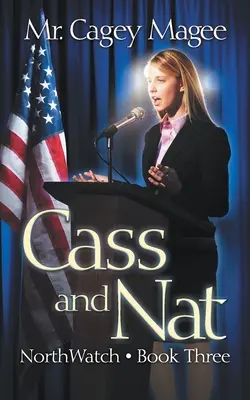 Cass a Nat: Young Adult Mystery/Thriller - Cass and Nat: A Young Adult Mystery/Thriller