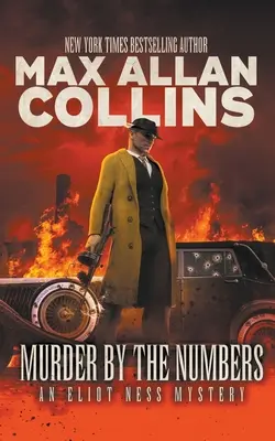 Vraždy podľa čísel: Záhada Eliota Nessa - Murder By The Numbers: An Eliot Ness Mystery