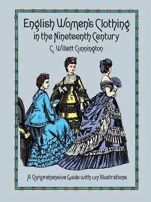 Anglický ženský odev v devätnástom storočí - English Women's Clothing in the Nineteenth Century