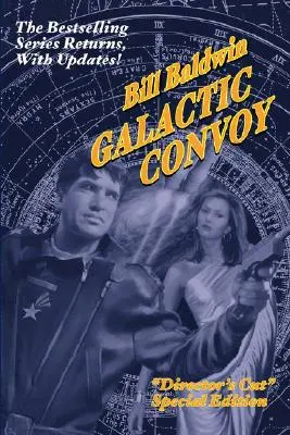 Galaktický konvoj: režisérske vydanie - Galactic Convoy: Director's Cut Edition