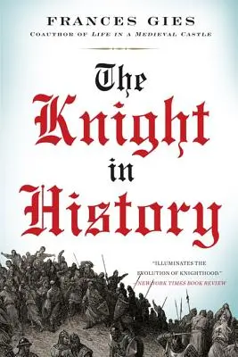 Rytier v dejinách - The Knight in History