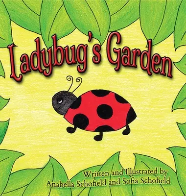 Berušina záhrada - Ladybug's Garden