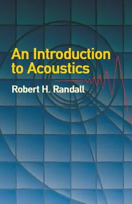 Úvod do akustiky - An Introduction to Acoustics