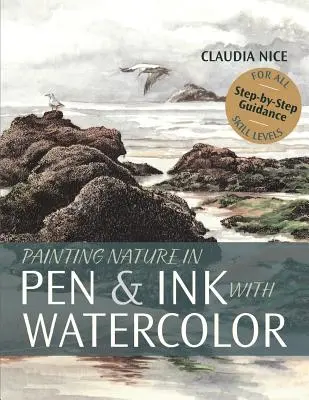 Maľovanie prírody perom a tušom s akvarelom - Painting Nature in Pen & Ink with Watercolor