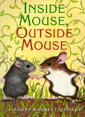 Vnútorná myš, vonkajšia myš - Inside Mouse, Outside Mouse