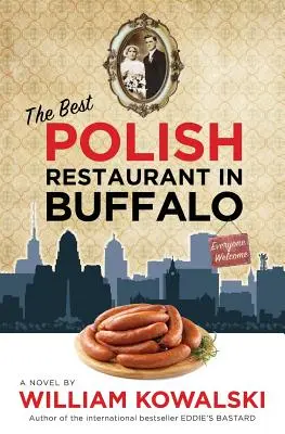 Najlepšia poľská reštaurácia v Buffale - The Best Polish Restaurant in Buffalo