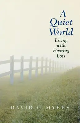 Tichý svet: Život so stratou sluchu - A Quiet World: Living with Hearing Loss