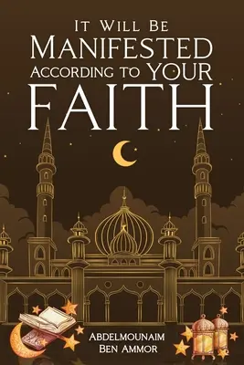 Prejaví sa to podľa vašej viery - It Will Be Manifested According to Your Faith