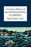 Stručné dejiny Spojených štátov amerických - A Concise History of the United States of America