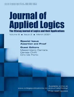 Časopis aplikovanej logiky. Časopis IfCoLog Journal of Logics and their Applications. Roč. 8, č. 2, marec 2021. Špeciálne číslo Assertion and Proof - Journal of Applied Logics. The IfCoLog Journal of Logics and their Applications. Volume 8, Issue 2, March 2021. Special issue Assertion and Proof