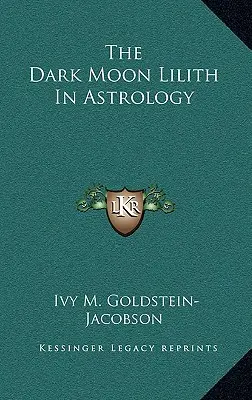 Temný mesiac Lilith v astrológii - The Dark Moon Lilith In Astrology