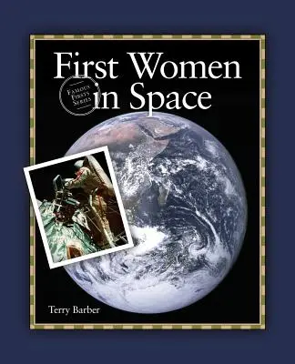 Prvé ženy vo vesmíre - First Women in Space