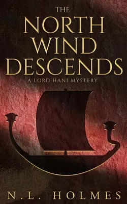 Severný vietor sa spúšťa - The North Wind Descends