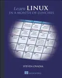 Naučte sa Linux za mesiac obedov - Learn Linux in a Month of Lunches