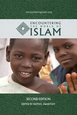 Stretnutie so svetom islamu - Encountering the World of Islam