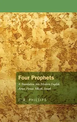 Štyria proroci - Four Prophets
