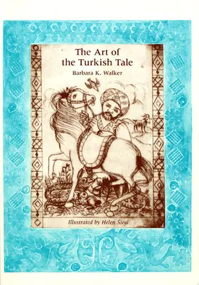 Umenie tureckej rozprávky, 2. diel - The Art of the Turkish Tale, Volume 2