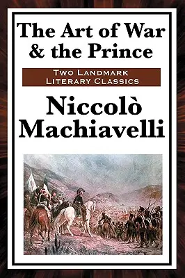 Umenie vojny a Princ - The Art of War & the Prince