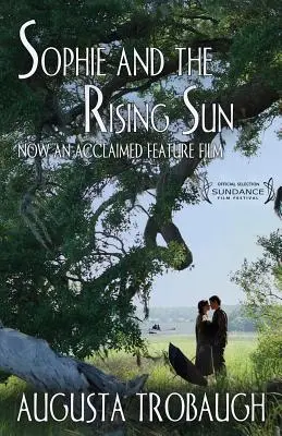 Sophie a vychádzajúce slnko - Sophie and the Rising Sun