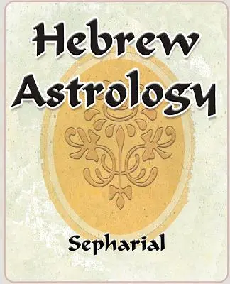 Hebrejská astrológia - Hebrew Astrology