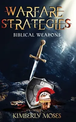 Stratégie vedenia vojny: Biblické zbrane - Warfare Strategies: Biblical Weapons