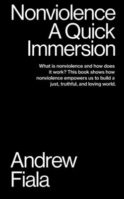 Nenásilie: Rýchly ponor do problematiky - Nonviolence: A Quick Immersion