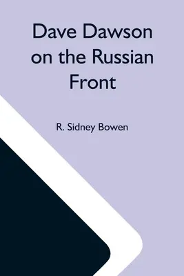 Dave Dawson na ruskom fronte - Dave Dawson On The Russian Front