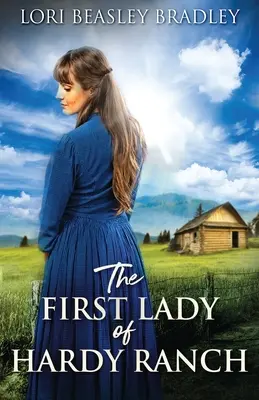 Prvá dáma z ranča Hardy - The First Lady Of Hardy Ranch