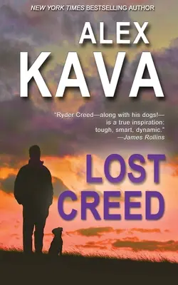 Lost Creed (Stratené krédo): Ryder Creed, kniha 4 - Lost Creed: Ryder Creed Book 4