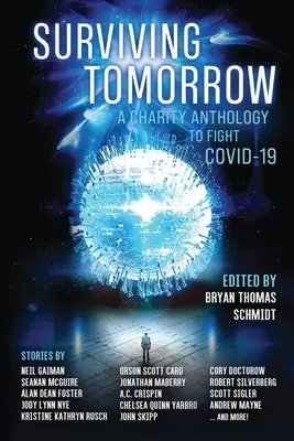 Prežiť zajtrajšok: Charitatívna antológia - Surviving Tomorrow: A charity anthology
