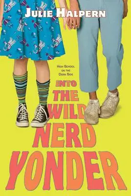 Do divokého nerdovského zázraku - Into the Wild Nerd Yonder