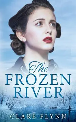 Zamrznutá rieka - The Frozen River