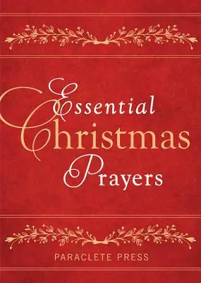 Základné vianočné modlitby - Essential Christmas Prayers