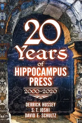 Dvadsať rokov vydavateľstva Hippocampus: 2000-2020 - Twenty Years of Hippocampus Press: 2000-2020