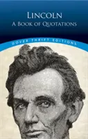 Lincoln: Kniha citátov - Lincoln: A Book of Quotations