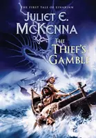 Zlodejova hra: Prvý príbeh o Einarinn - The Thief's Gamble: The First Tale of Einarinn