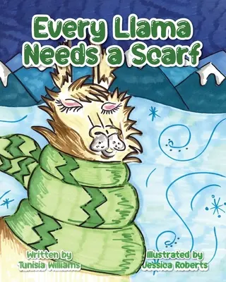 Každá lama potrebuje šatku - Every Llama Needs a Scarf
