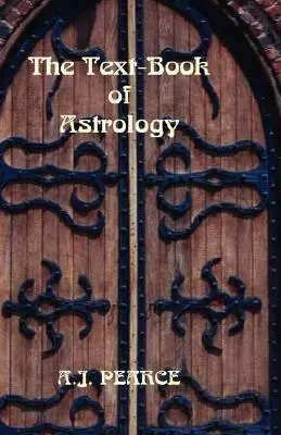 Učebnica astrológie - The Text-Book of Astrology